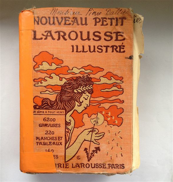 Nouveau Petit Larousse Illustré, 1928, a gift from Léo.
