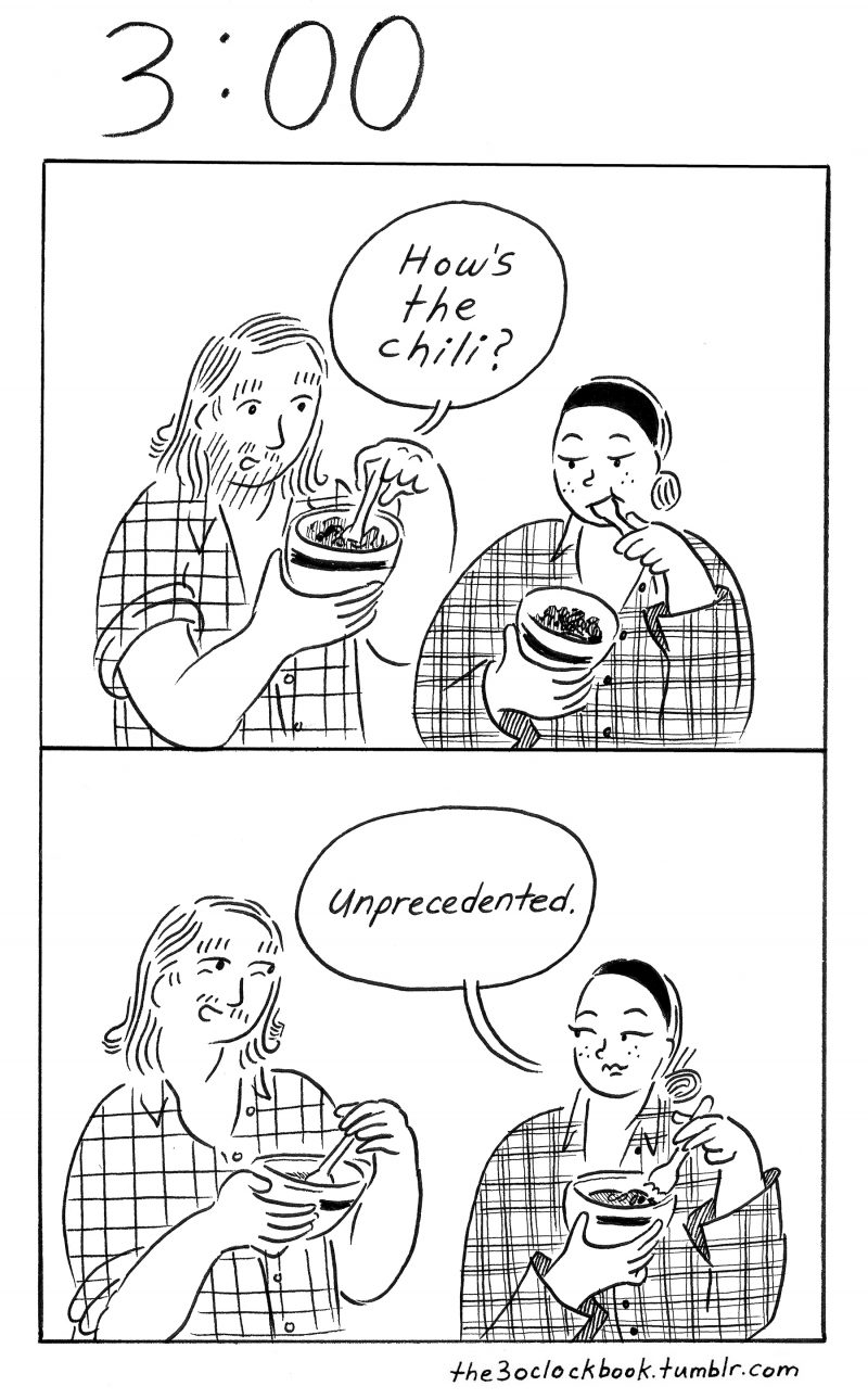 Comic with man and woman eating chili and man asks how's the chili and woman answers unprecedented