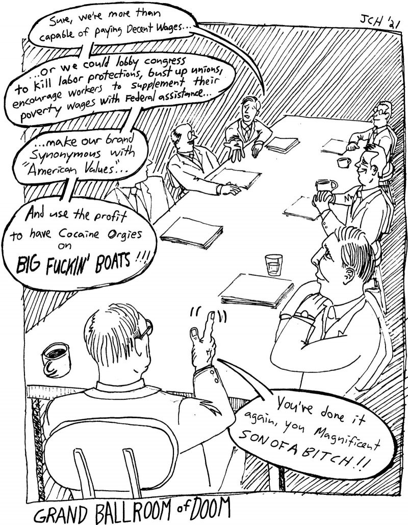 One panel comic from the Artblog comic series "Grand Ballroom of Doom" in which seven men are sitting at a long conference table, discussing their plan to lobby congress into refusing to protect labor workers, in favor of instead using that profit to have cocaine and orgies on a 'big fuckin' boat.'