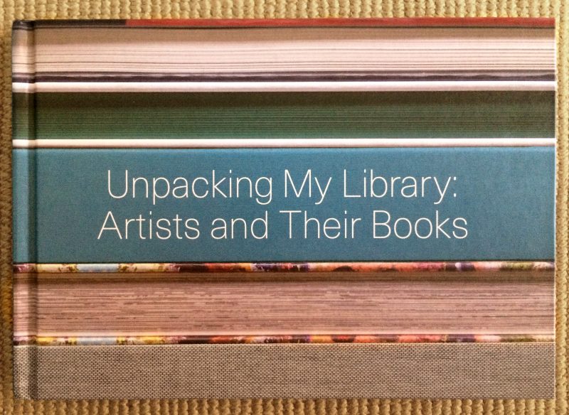 “Unpacking My Library; Artists and their books,” Jo Steffens and Matthias Neumann, eds.