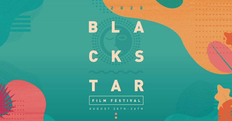 Teal logo with flowers and the text "2020 BlackStar Film Festival"