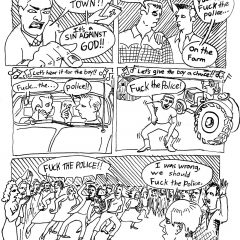 5 panel comic from the Artblog series "Grand Ballroom of Doom." The comic spoofs "Footloose", depicting a rural town that is radicalized by police violence. Instead of learning tolerance to teen dancing, the town learns to tolerate "fucking the police."
