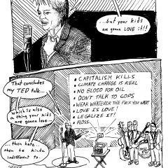 2 panel comic from the Artblog series 'Grand Ballroom of Doom' in which a man gives an anti-capitalist TED Talk to a crowd of clearly uncomfortable people, to which he says 'I guess you guys aren't ready for that... but your kids are gonna love it!!"