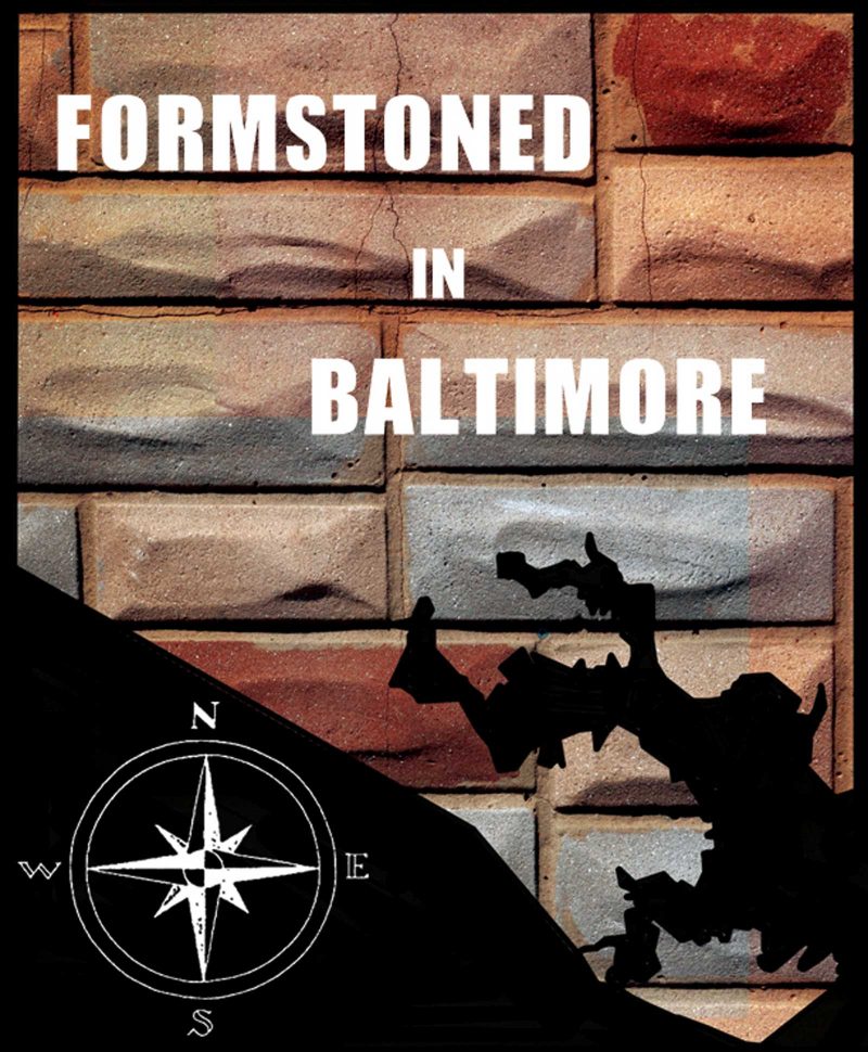 Digital collage of multi-colored Formstone with a black vector drawing of Baltimore, a white compass, and white text "FORMSTONED IN BALTIMORE" digitally pasted on top of the bricks.