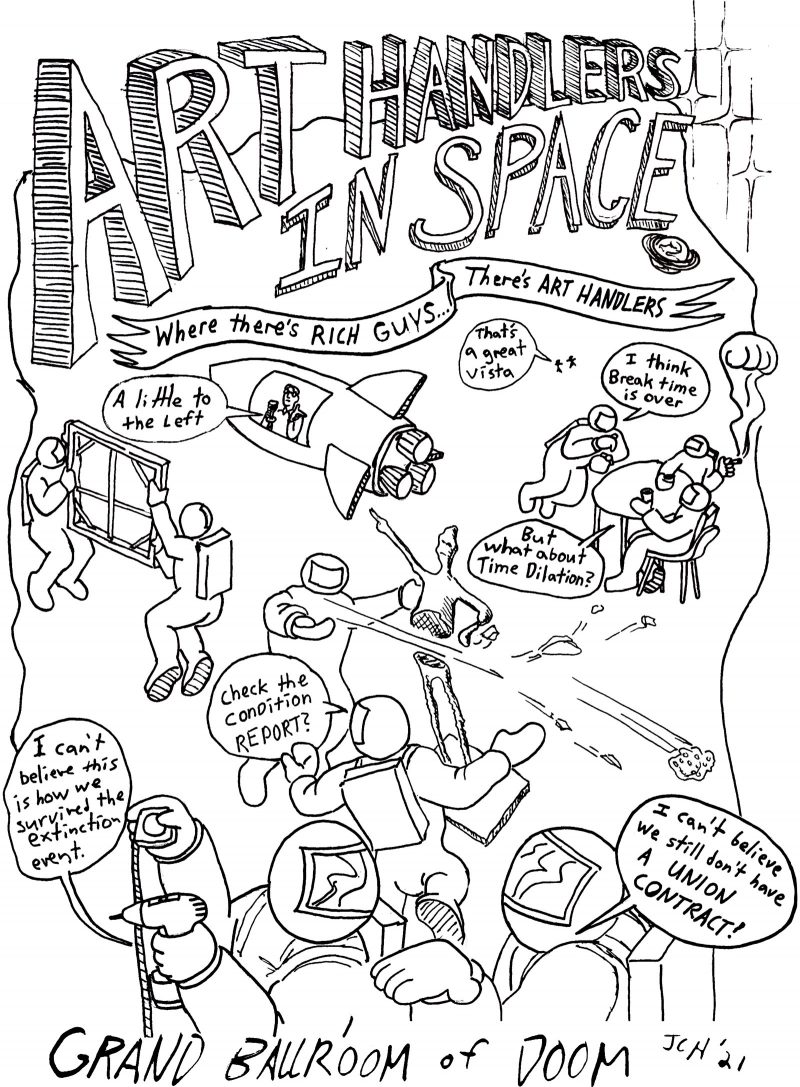One panel comic from the satirical Artblog series, "Grand Ballroom of Doom," in which the artist is critiquing capitalism by depicting Art handlers working in astronaut costumes in outer space while Rich people direct them from inside the comfort of their space crafts. 