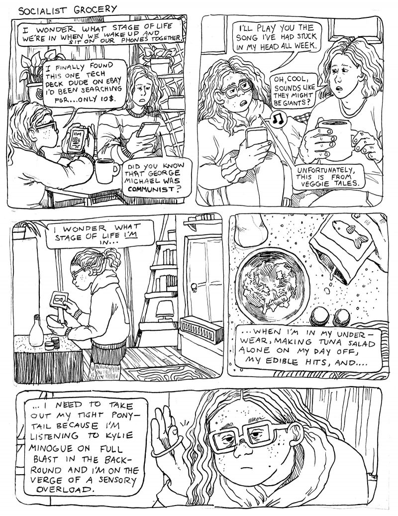 Five panel "Socialist Grocery" comic where Sebastian contemplates which stage of life he and his partner are in, as they sit on their phones together or as Sebastian gets sensory overload while listening to Kylie Minogue and making tuna salad.