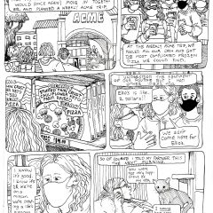 6 panel comic from the series "Socialist Grocery," in which Sebastian dreams that he, his partner, and former roommates have a debate about frozen pizza- fancy vs. Ellio's,