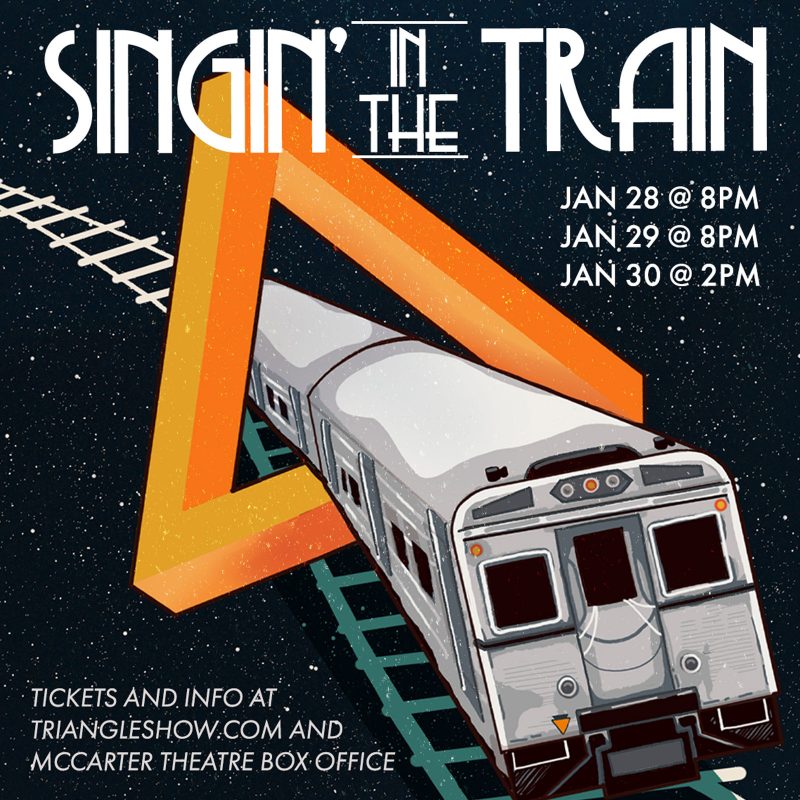 Graphic artwork of a train passing through an orange triangle on a black background, a poster for "Singing in the Train"