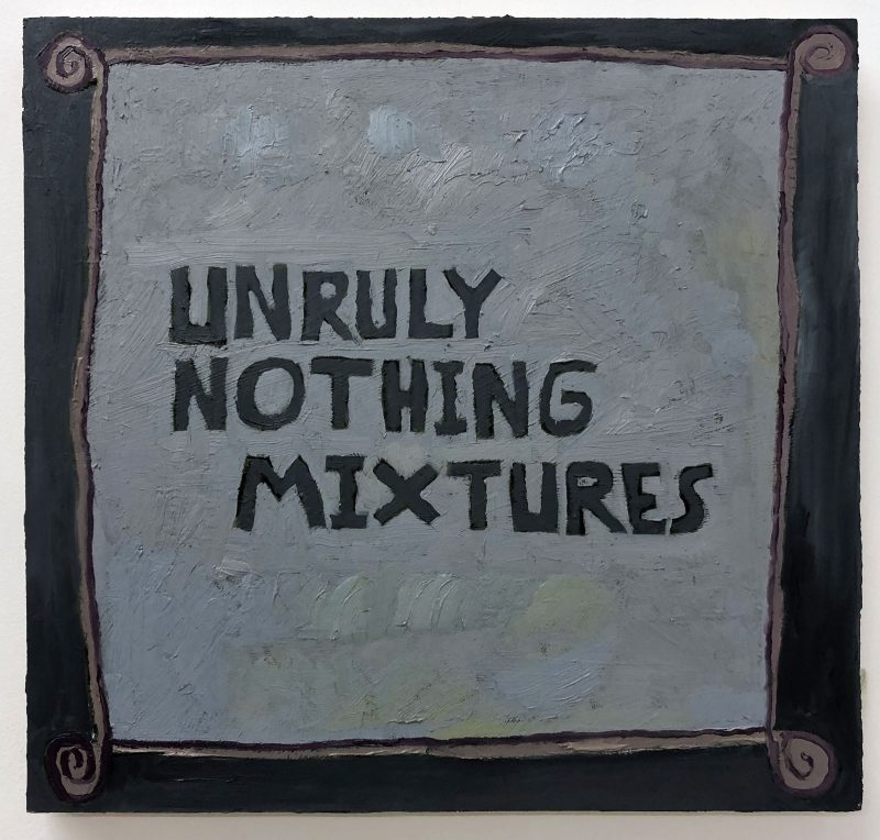 Abstract painting of a textured gray square on a black background;  inside the square says "BLENDS NOTHING INDRUPTIBLES" in blocky black text.