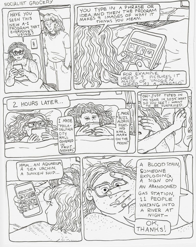 6 panel comic from the series "Socialist Grocery," in which Sebastian discovers a new AI app that generates photos based on any combination of words, and he and Maggie get sucked in for hours, searching more and more obscure and zany things.