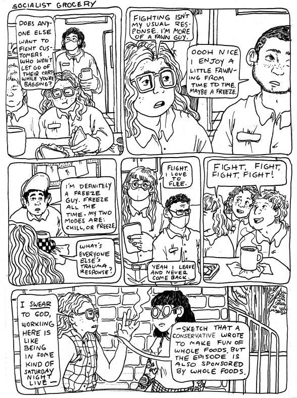 In a large 6-panel comic from the series Socialist Grocery by Oli Knowles, Sebastian and their coworkers discuss their workplace trauma responses.