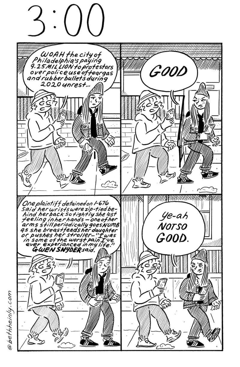 A four-panel, black and white comic shows two women, Annoying Girl and Beth, walking down a sidewalk in Philadelphia, with Annoying Girl reading news from her phone about the city paying $9.25 million to protesters who were suing the city for police brutality resulting from the protests following George Floyd’s death, with Beth commenting that it’s not so good that one annoying protester is getting a payment.