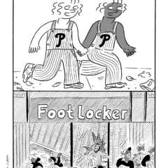 A black-and-white, two-panel comic with the title 3:00 at the top, meaning 3 o’clock in the afternoon, shows two women holding hands and running down a litter-strewn sidewalk. One woman is black and one is white and they’re dressed in identical Phillies coveralls with a big “P” on the chest. It is not clear, but the bottom panel shows the looting of a Foot Locker store that happened recently in Center City Philadelphia, where shoes and Phillies branded gear were looted.