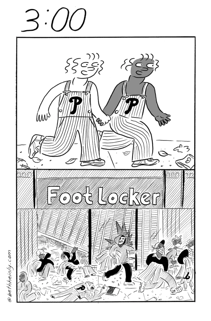 A black-and-white, two-panel comic with the title 3:00 at the top, meaning 3 o’clock in the afternoon, shows two women holding hands and running down a litter-strewn sidewalk. One woman is black and one is white and they’re dressed in identical Phillies coveralls with a big “P” on the chest. It is not clear, but the bottom panel shows the looting of a Foot Locker store that happened recently in Center City Philadelphia, where shoes and Phillies branded gear were looted.