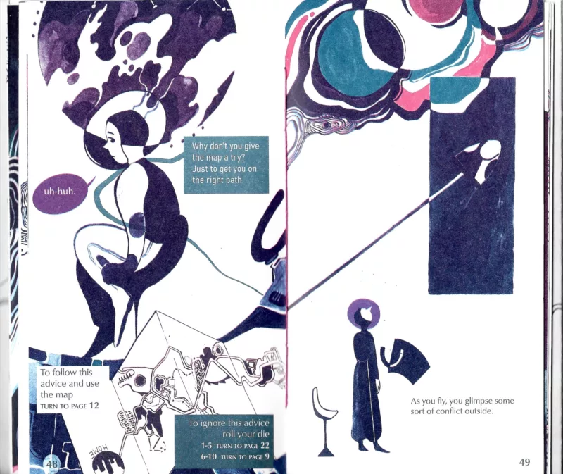 Two pages of a book show (left panel) a woman in dark purple and white who looks off to the left and says “uh-huh.” In a blue box, white letters spell out, “Why don’t you give the map a try? Just to get you on the right path.” More letters at the bottom show a map and give direction to either turn to page 12 or to roll a die and turn to different pages to continue your path through the book. 