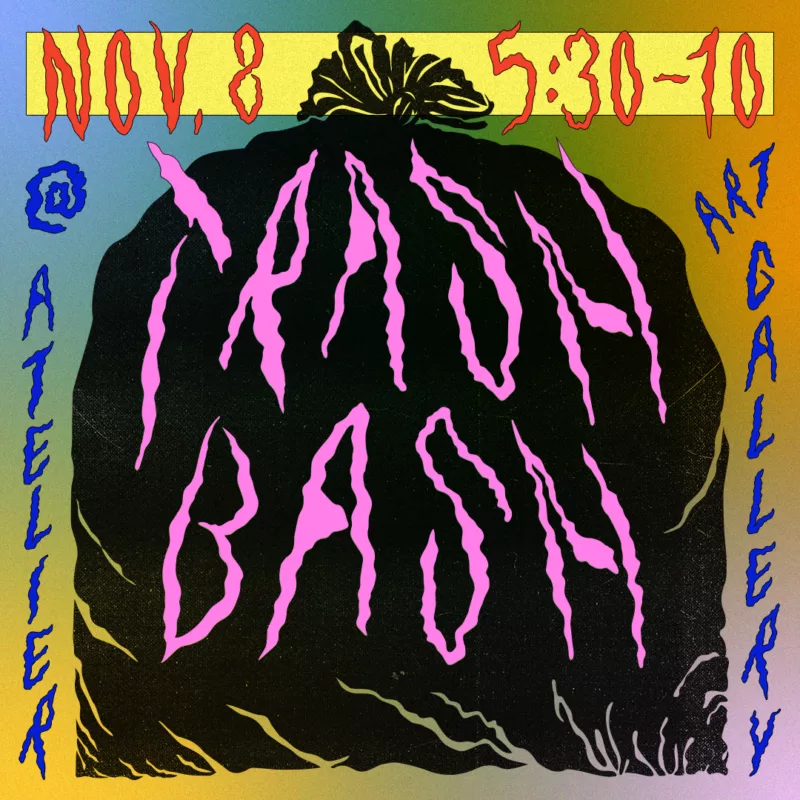 A poster in dark Halloween-ish colors of black and purple and yellow announces "Trash Bash" Nov. 8, 5:30-10pm at Atelier Art Gallery