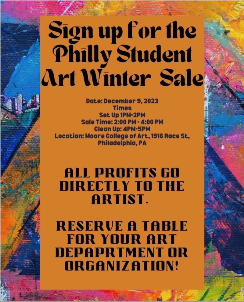 Poster advertising the Philly Student Art Winter Sale, Dec. 9, 2023