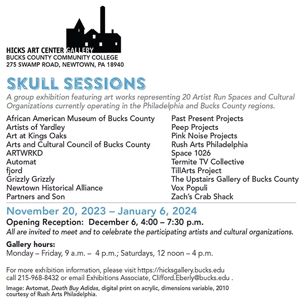 A poster for "Skull Sessions" includes many words about the exhibit of 20-some alternative art spaces in the Philadelphia region.