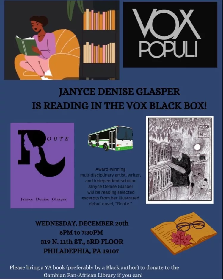A poster with a dark blue background and several text boxes announces a book reading by the author, for the new novel, “Route,” by Janice Denise Glasper, at Vox Populi Gallery, 319 N. 11th St., 3rd floor, Philadelphia, on Wed., Dec. 20, 6-7:30 pm.