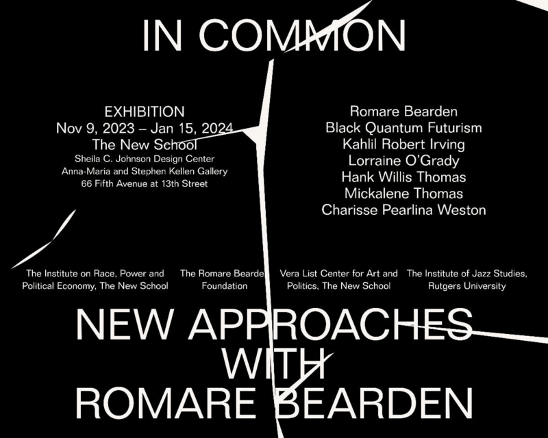 A black poster with white text announces "In Common: New Approaches with Romare Bearden," a group exhibit with many contemporary African American artists