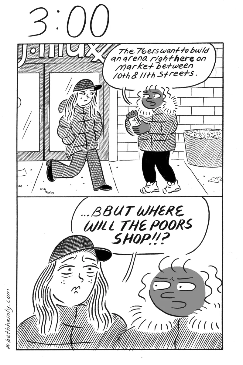A two panel, black-and-white comic shows a black woman and a white women in front of a T.J. Max store, talking about the proposed sports arena that will demolish several city blocks in Center City Philadelphia. 