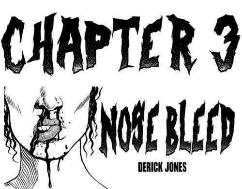 Nosebleed-Season-2-Chapter-3-Derick Jones