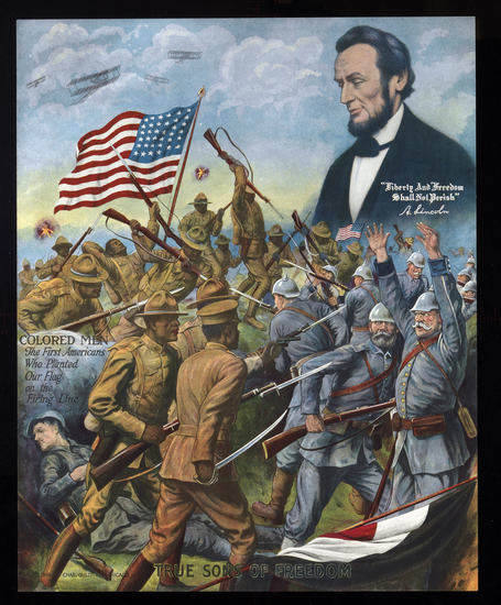 True Sons of Freedom,” chromolithograph created by Charles Gustrine, United States, 1918. Abraham Lincoln was an inspirational figure to the African American and white population.