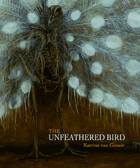 Front cover - "The Unfeathered Bird" by Katrina 